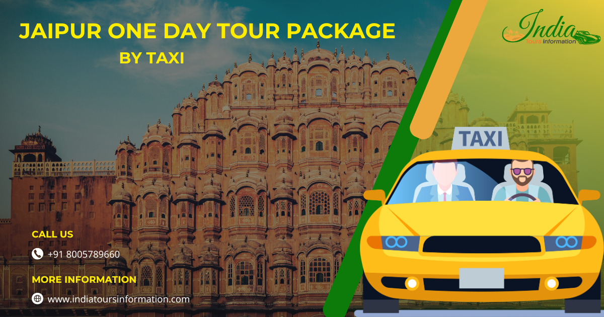Jaipur one day tour package by taxi