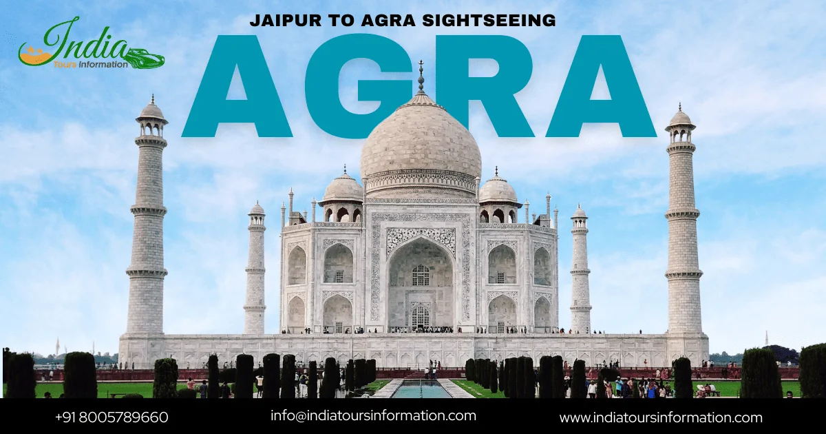 Jaipur to Agra Sightseeing