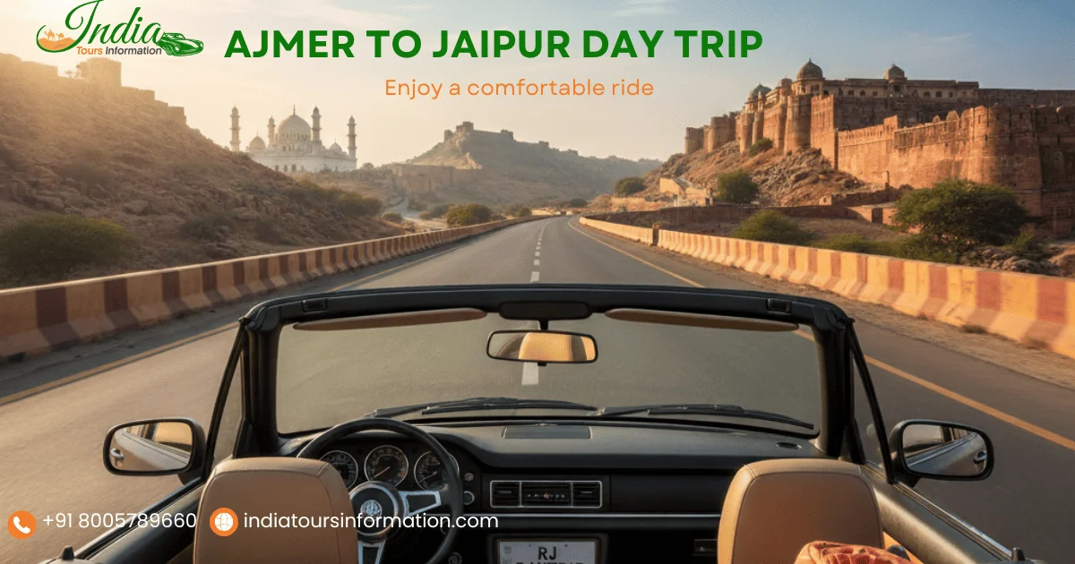 Ajmer to Jaipur Day Trip