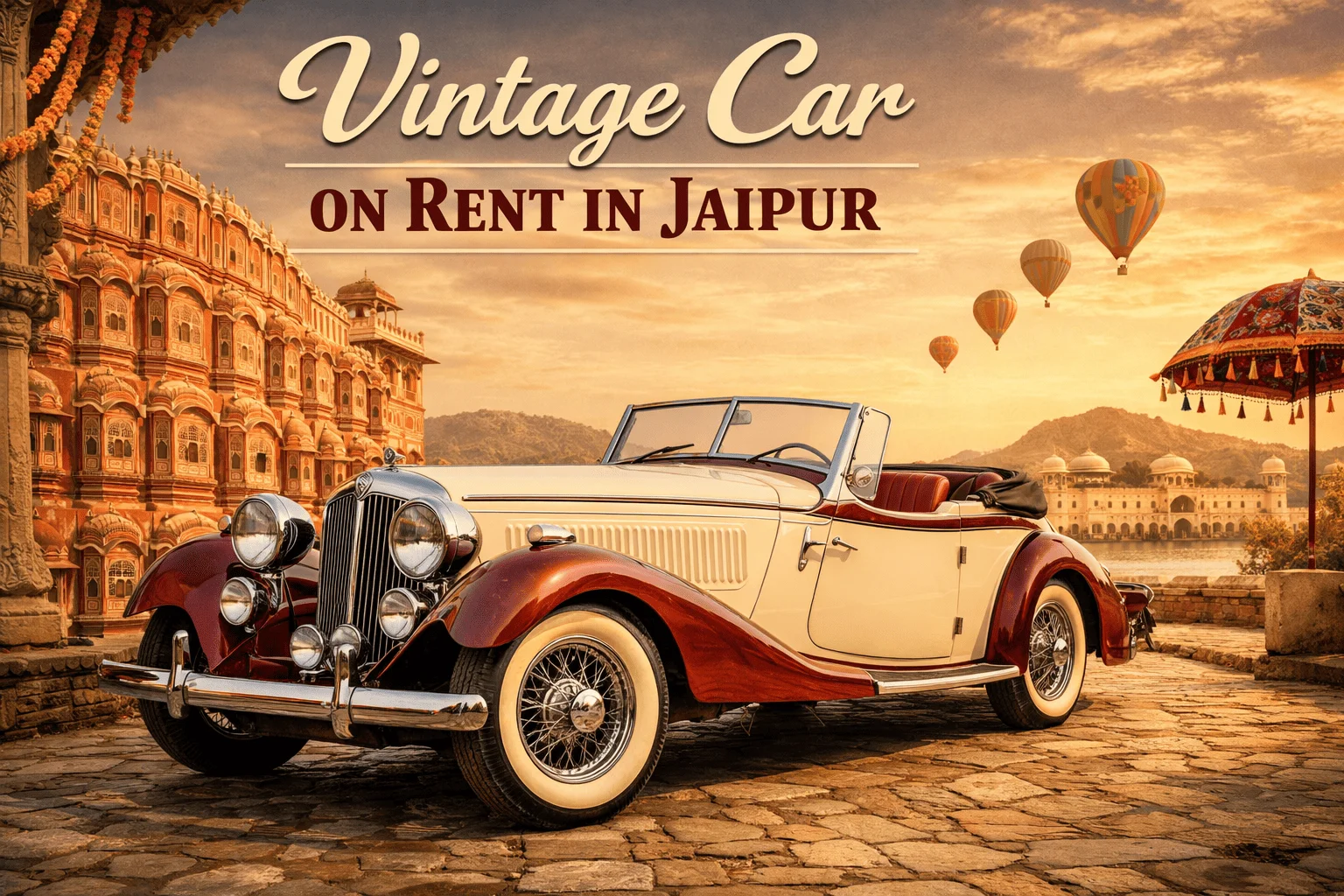 Vintage Car on Rent in Jaipur